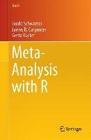 Meta-Analysis with R Schwarzer Guido, Carpenter James R., Rucker Gerta