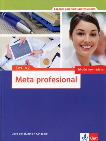 Meta profesional. Nivel A1-A2. Libro Del Alumno + CD Opracowanie zbiorowe