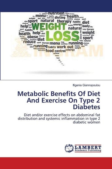 Metabolic Benefits Of Diet And Exercise On Type 2 Diabetes Giannopoulou Ifigenia