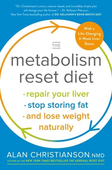 Metabolism Reset Diet Dr. Alan Christianson