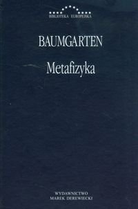 Metafizyka Baumgarten Baumgarten Gottlieb Aleksander