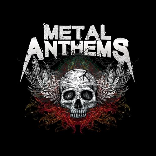 Metal Anthems Various Artists