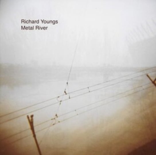 Metal River, płyta winylowa Richard Youngs
