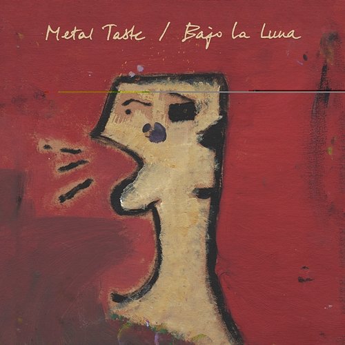 Metal Taste / Bajo La Luna Justin Robertson's Deadstock 33s
