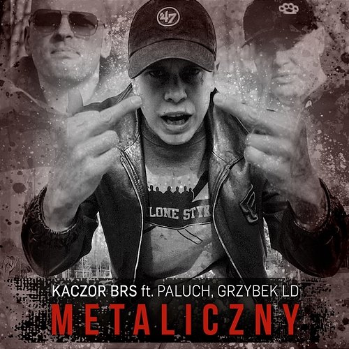 Metaliczny Kaczor BRS feat. Paluch, Grzybek LD