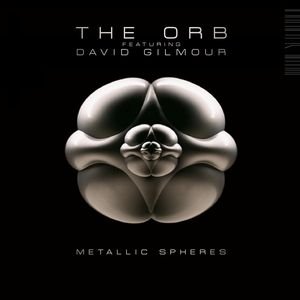 Metallic Spheres The Orb, Gilmour David