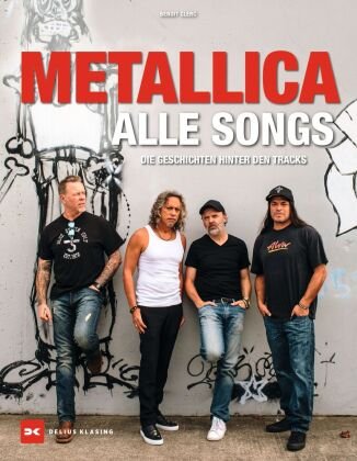 Metallica - Alle Songs Delius Klasing