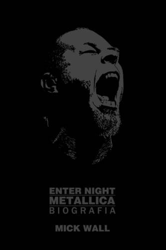 Metallica. Enter Night Wall Mick