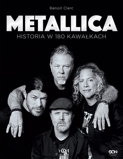 Metallica. Historia w 180 kawałkach Clerc Benoit