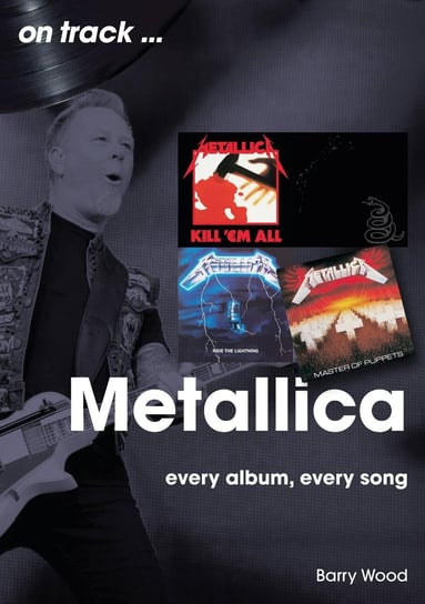 Metallica on track Barry Wood