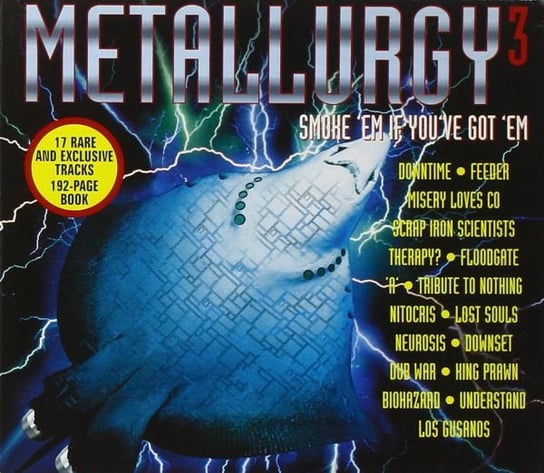 Metallurgy 3 - Smoke 'Em If You'Ve Got 'Em Various Artists