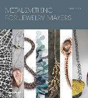 Metalsmithing for Jewelry Makers McGrath Jinks