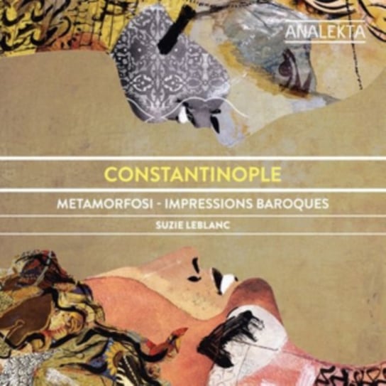 Metamorfosi - Imperssions Baroques Leblanc Suzie, Constantinople