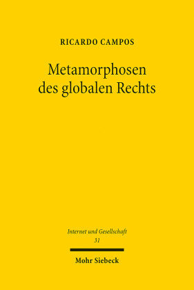 Metamorphosen des globalen Rechts Mohr Siebeck