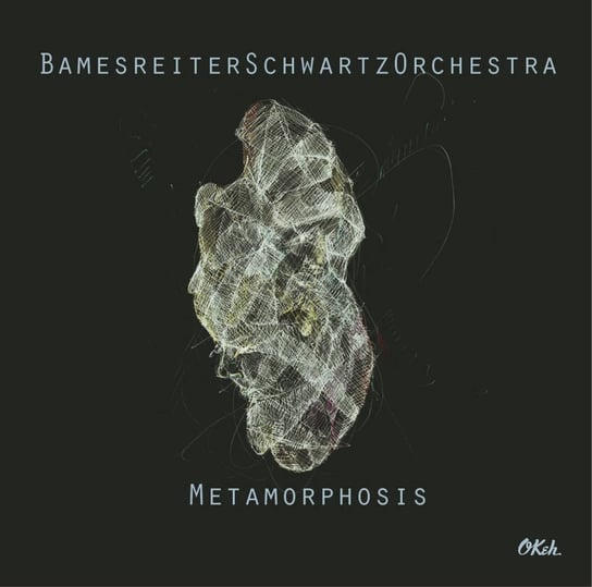 Metamorphosis Bamesreiter Schwartz Orchestra