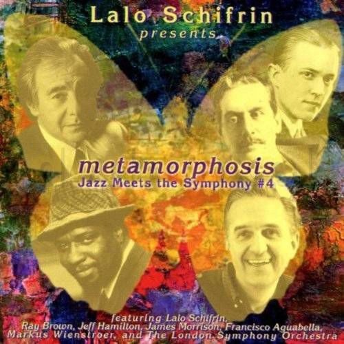 Metamorphosis. Jazz Meets The Symphony #4 Lalo Schifrin