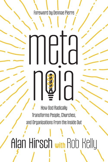 Metanoia Alan Hirsch