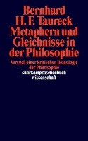Metaphern und Gleichnisse in der Philosophie Taureck Bernhard H. F.