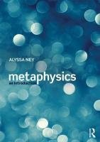 Metaphysics Alyssa Ney