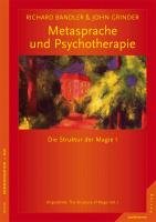 Metasprache und Psychotherapie Bandler Richard, Grinder John