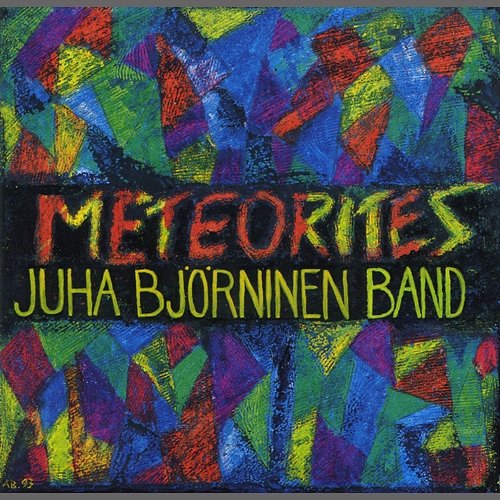 Meteorites Juha Björninen Band
