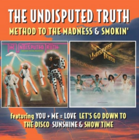 Method To The Madness / Smokin' The Undisputed Truth