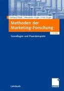 Methoden der Marketing-Forschung Raab Gerhard, Unger Alexander, Unger Fritz