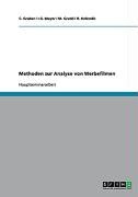 Methoden zur Analyse von Werbefilmen Gruber C., Gratzl M., Kolendic R., Mayer I. G.