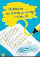 Methoden zur Texterschließung trainieren. Kopiervorlagen mit Übungen für die Klassen 6-9 Redaktionsteam Verlag An Ruhr