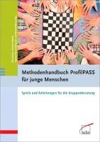 Methodenhandbuch ProfilPASS für junge Menschen Rottau Rita, Dubrall Annette