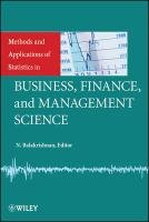 Methods and Applications of Statistics in Business, Finance, and Management Science Balakrishnan N.
