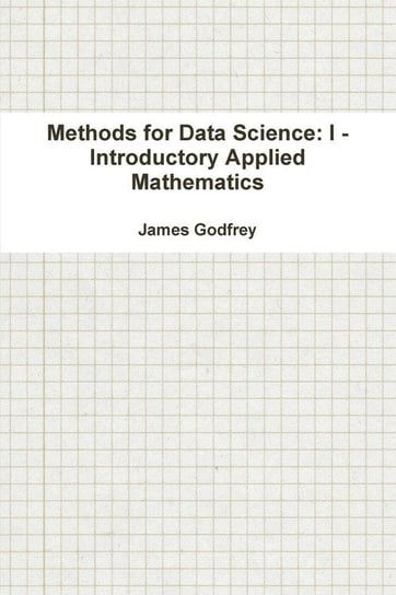 Methods for Data Science Godfrey James