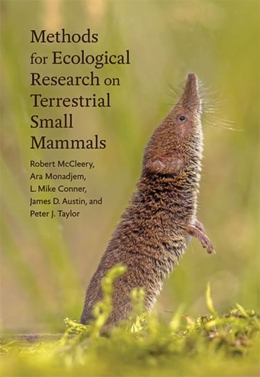 Methods for Ecological Research on Terrestrial Small Mammals Opracowanie zbiorowe