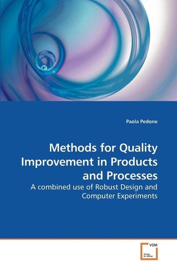 Methods for Quality Improvement in             Products and Processes Pedone Paola
