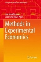 Methods in Experimental Economics Weimann Joachim, Brosig-Koch Jeannette