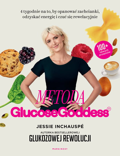Metoda Glucose Goddess Jessie Inchauspe