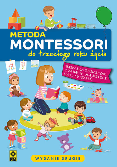 Metoda Montessori do trzeciego roku życia Poussin Charlotte