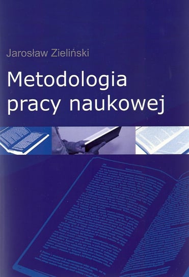 Metodologia pracy naukowej Zieliński Jarosław