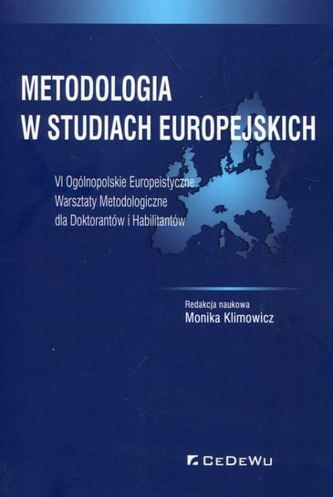 Metodologia w studiach europejskich Opracowanie zbiorowe