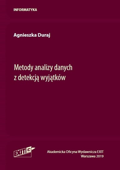 Metody analizy danych z detekcją wyjątków Duraj Agnieszka