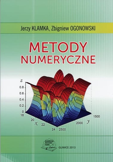 Metody numeryczne Jerzy Klamka, Ogonowski Zbigniew