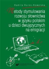 Metody stymulowania rozwoju słownictwa w języku... Wydawnictwo Uniwersytetu Śląskiego