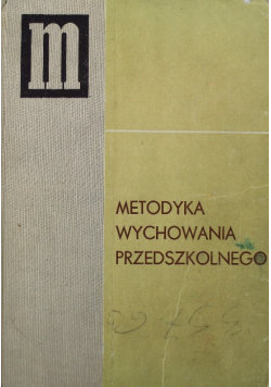 Metodyka wychowania przedszkolnego 