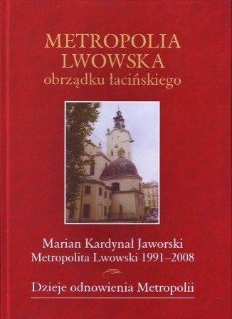 Metropolia Lwowska Obrządku Łacińskiego Błądek Zenon