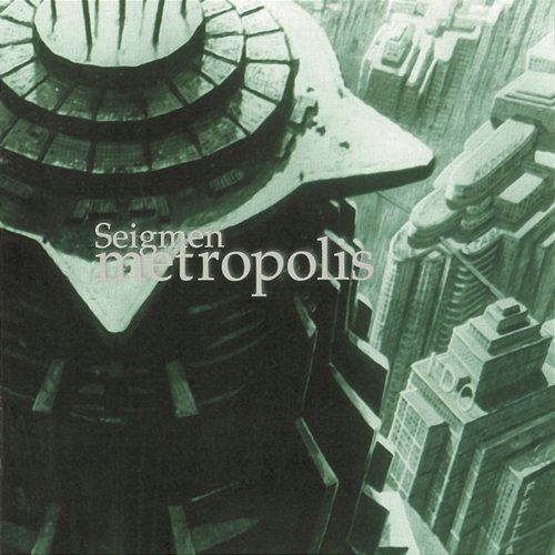 Metropolis Seigmen