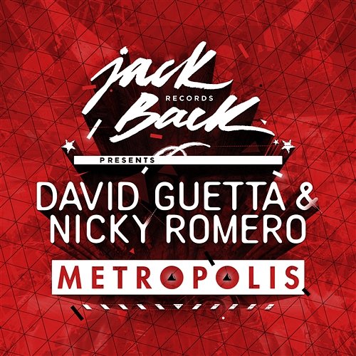 Metropolis David Guetta - Nicky Romero