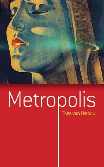 Metropolis Harbou Thea