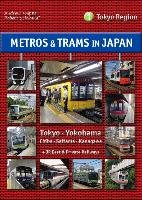 Metros & Trams in Japan 1: Tokyo Region Phipps Andrew, Schwandl Robert