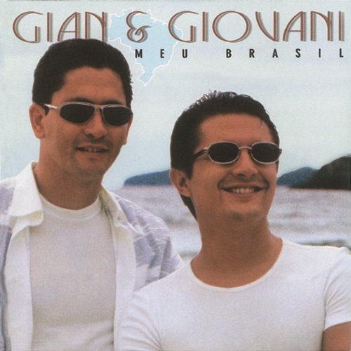 Meu Brasil Gian & Giovani