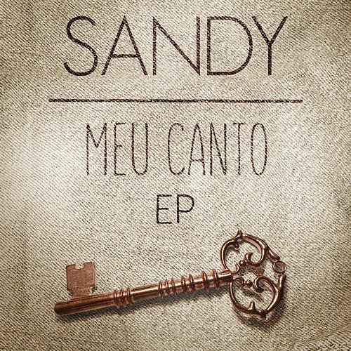Meu Canto - EP Sandy